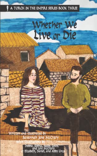 WHETHER WE LIVE OR DIE  This thoroughly enjoyable read is fast-paced and engaging.  With so many addicting details, it’s easy to believe these were real people. #kidlit #bookreview ow.ly/Ot9c50MAGiM