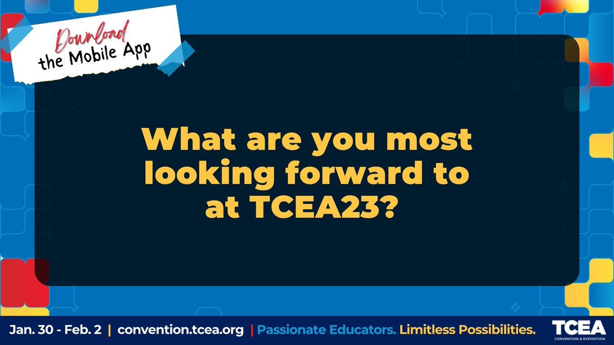 TCEA's tweet photo. Hey, hey #TCEA fam‼️ What are you MOST looking forward to at #TCEA23❓Let’s hear it 👇🏽👇🏽👇🏽 https://t.co/RmvmIenApw