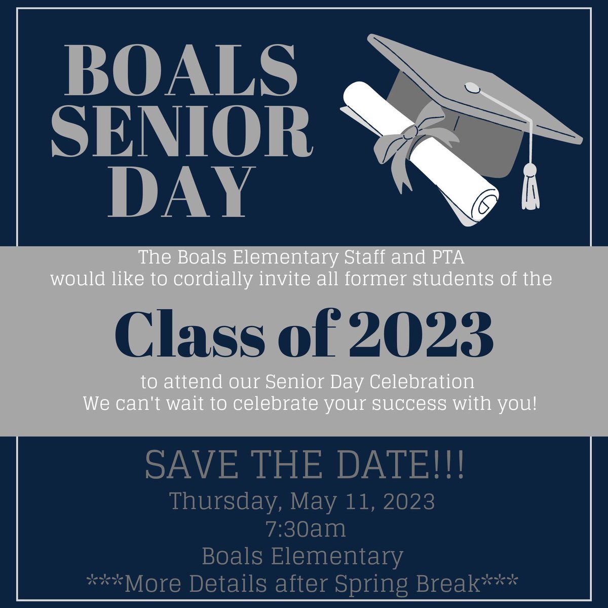 Class of 2023- It’s time to Save the Date for Boals Senior Day! More details about sign up after Spring Break.