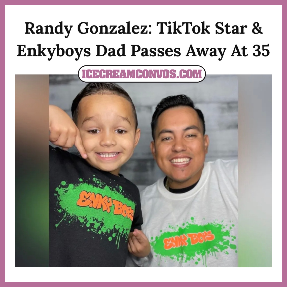 TikTok star Randy Gonzalez, 35