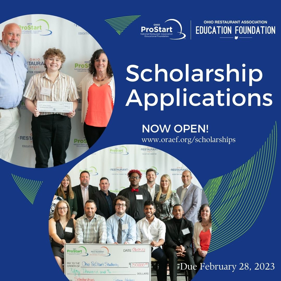 Each year Ohio ProStart provides over $50,000 in scholarships for students pursuing post secondary education. There are opportunities for students, educators and alumni to apply! Visit oraef.org/scholarships for more information and to apply by February 28th!