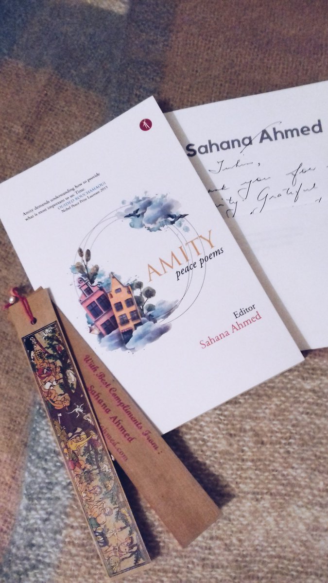 Last evening a packet from Hawakal Publishers got delivered to my home. It carries the - AMITY peace poems anthology, edited by Sahana Ahmed.
Sahana has been extremely kind to include a letter and a bookmark (with a note written inside it) in the packet too. Thank you sincerely!
