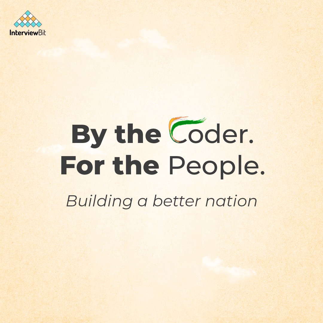 interview_bit's tweet image. Contributing to the nation, one code at a time.

#happyrepublicday