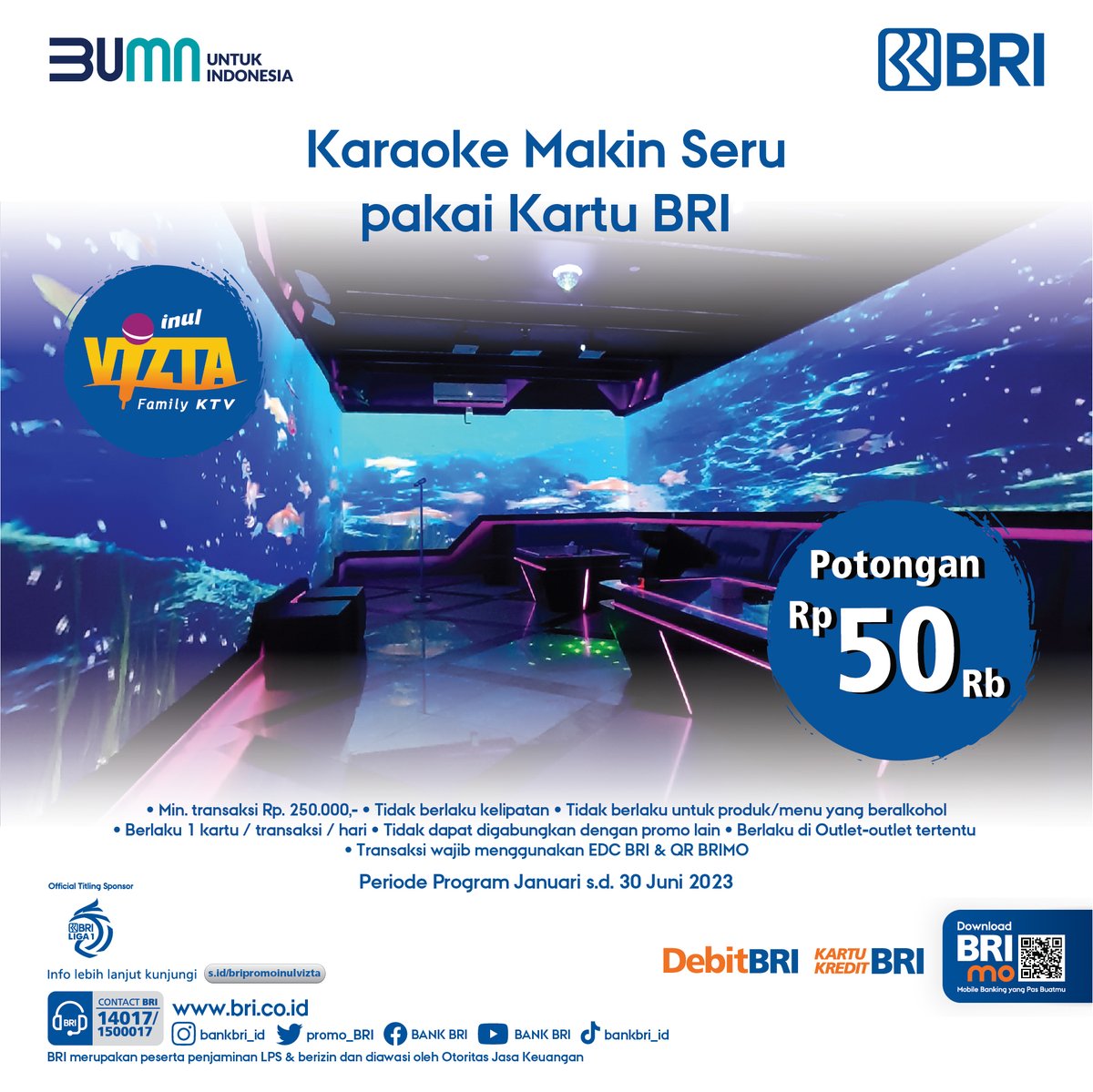 Gunakan Kartu Debit BRI prioritas, BRI private dan kartu kredit BRI (kecuali corporate card) Untuk nikmati potongan senilai Rp. 50.000 untuk semua jenis Room dan Menu F&amp;B Inul Vizta 

#promobri #inulvizta #karaoke #promokaraoke #tempatkaraoke #karaokekeluarga
