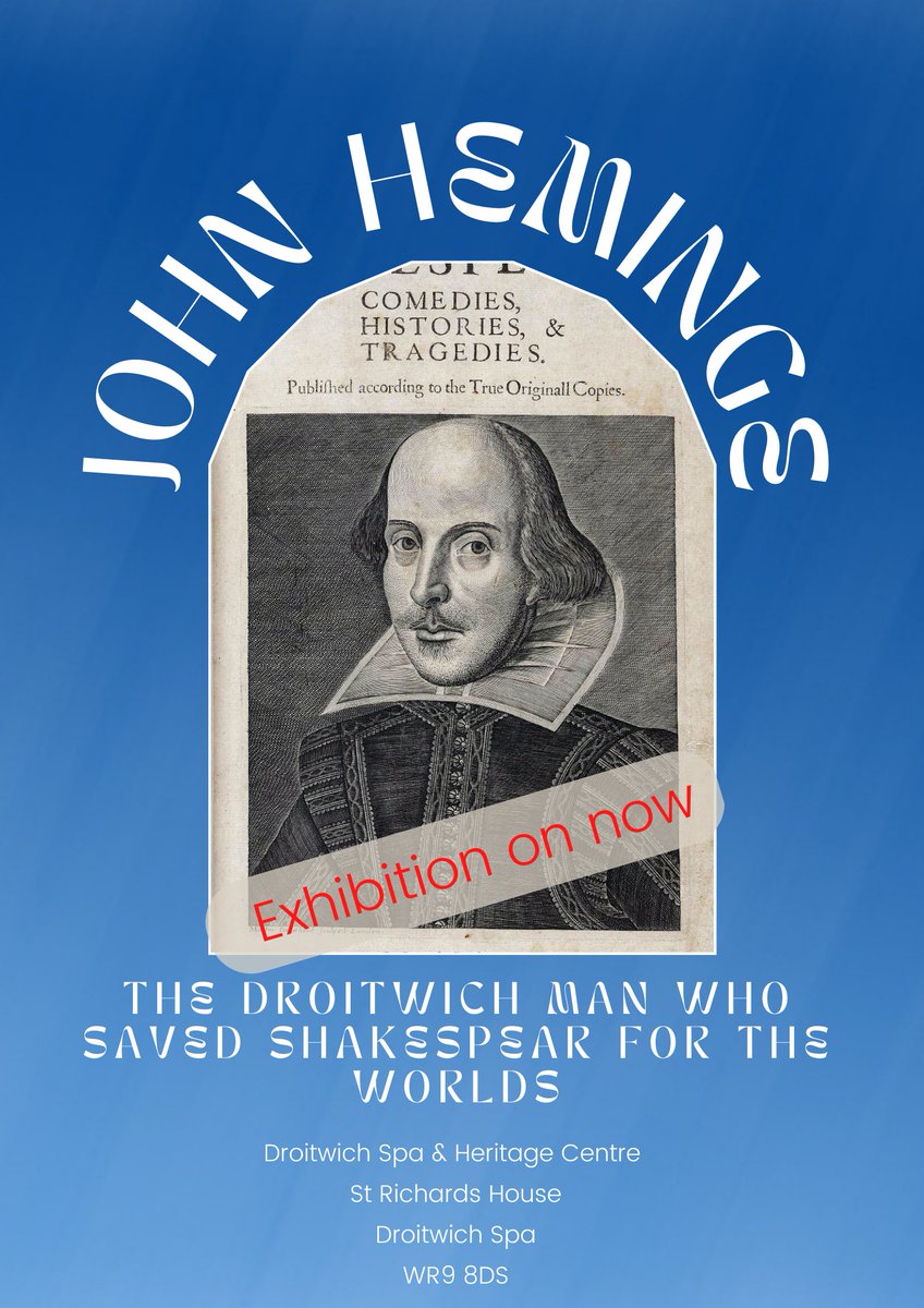 On Now: an exhibition on the Droitwich man who saved Shakespeare for the world
