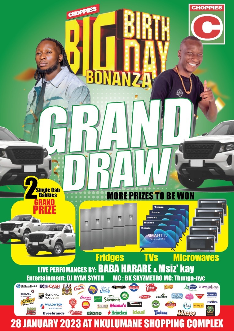 See you in Nkulumane this coming Saturday for the Choppies Big Bonanza Grand Draw 🥁🎤🎵🏆
