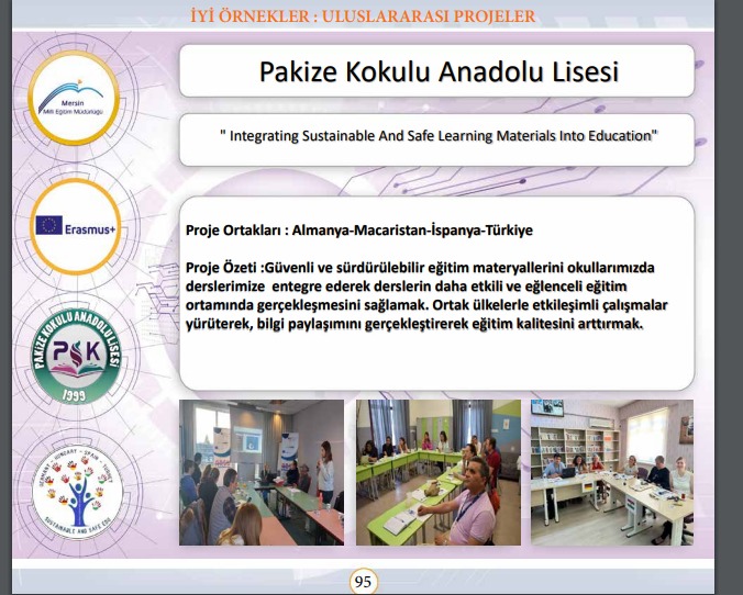 Yabancı Dil Eğitimcileri Derneği ve Pakize Kokulu Anadolu Lisesinin ortak olduğu Sustainable and Safe Edu adlı Erasmus+ KA210 projesi Mersin Ar-Ge bülteninde yayınlandı.