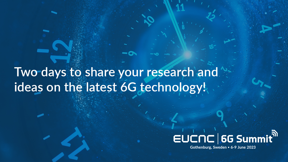 Important deadlines for EuCNC &amp; 6G Summit in Gothenburg! Papers for regular sessions, workshop proposals, special session proposals, and tutorial proposals on Jan. 27. Don't miss out on the opportunity to share your research and ideas! #EuCNC23 #6GSummit eucnc.eu/authors/