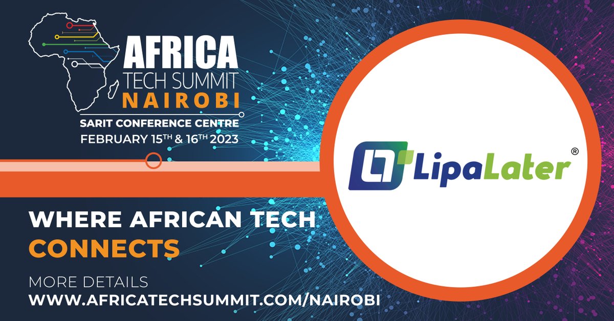 AfricaTechSMT's tweet image. Africa Tech Summit Nairobi Feb 15th &amp;amp; 16th. Delighted to welcome back @LipaLater as a supporting partner of #ATSNBO this year. Join us this Feb to find out more on their plans for  2023 bit.ly/3J92Pfv #AfricaMoneyDeFiSummit #AfricaStartupSummit #AfricaMobileAppSummit