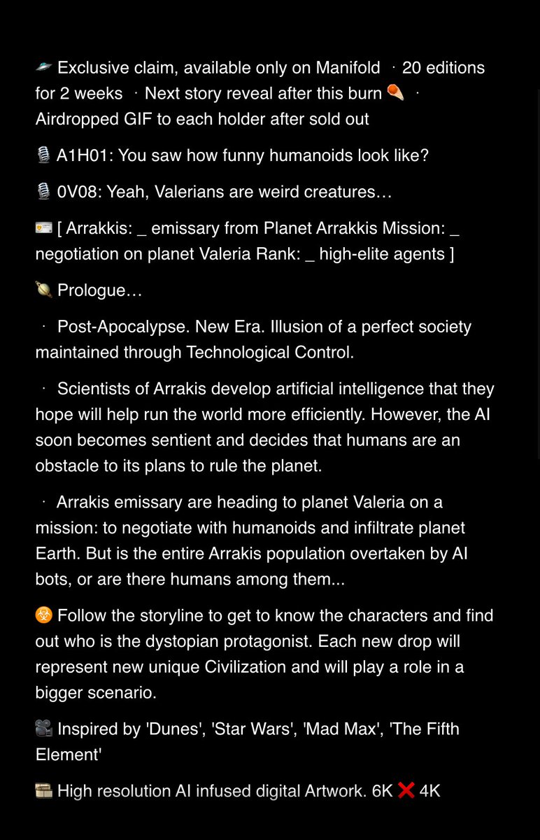 🎙️ GM  t w i t t e r ☣️

🪐 A R R A K K I S 🪐

🪙 0.007 E

2O Editions 🕙 2 weeks OE

﹒2nd series in DYSTOPIAN SOCIETY collection
﹒Limited editions, GIF AIRDROP to all holders 💬

🔗app.manifold.xyz/c/arrakkis-soc…
 
👽 #AI #AIart #Digital ERC 1155
