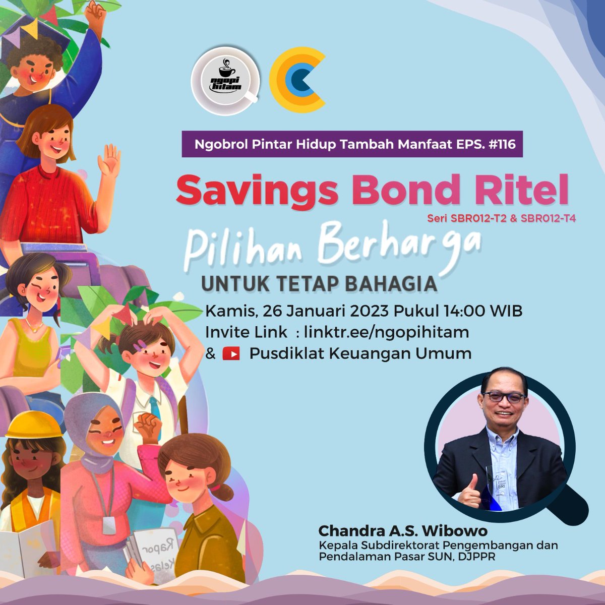 PusdiklatKU's tweet photo. Hari ini, ngobrol seru seputar SBR012, yuk!
⌚️14.00 WIB
🔗https://t.co/hVvmCVZsXY

✨#NgopiHitam juga dapat disaksikan di channel YouTube Pusdiklat Keuangan Umum✨ https://t.co/b3JWMiIoRw