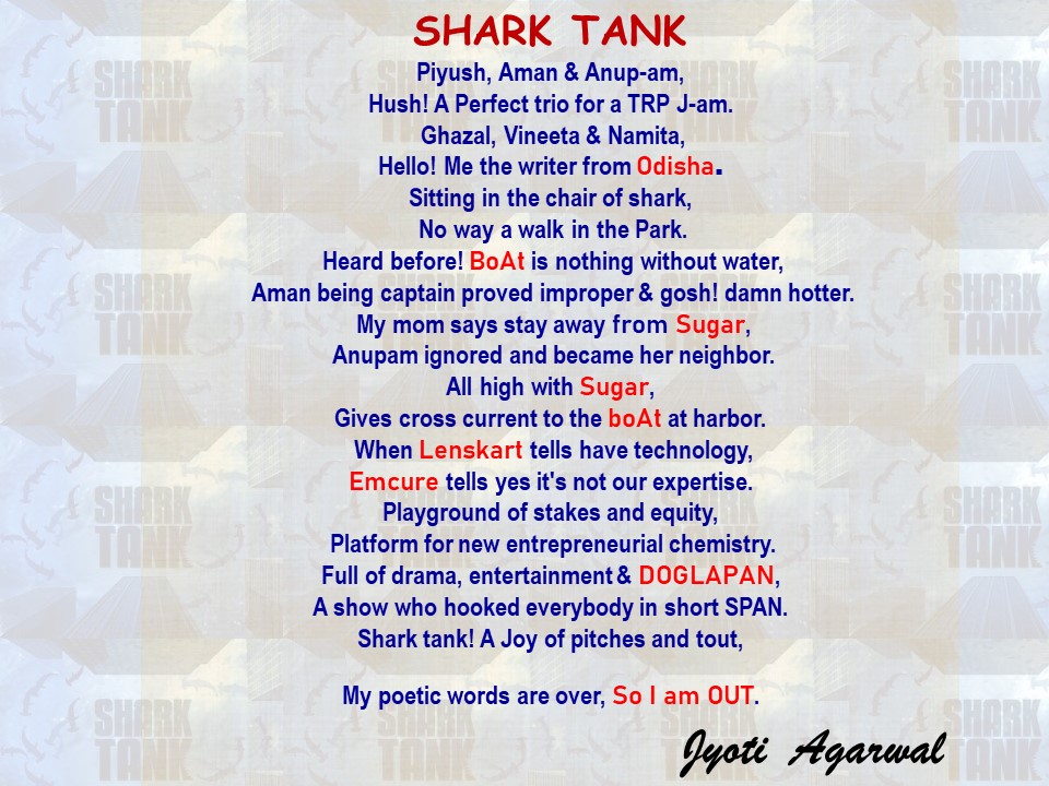 Latest poem on shark tank India. 
#sharktankindia #sharktank #sharktankmemes #amangupta #namitathapar #vineetasingh #sonyliv #anupammittal #peyushbansal #shark #sharktankmemes  #poems #india #instagood #viralpost #viral #SharkTankIndiaS2 #SharkTankIndia #sonyliv #SONY #viral2023