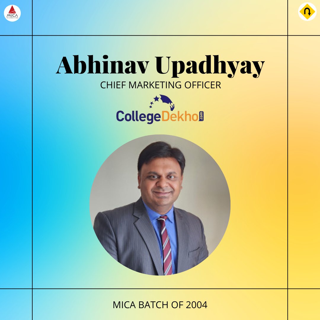 We are delighted to announce that Abhinav Upadhyay, MICA Batch of 2004 has been appointed as the Chief Marketing Officer of CollegeDekho.

We wish him the very best for his future endeavors!

#micaalumni #micanedge #alwaysahead