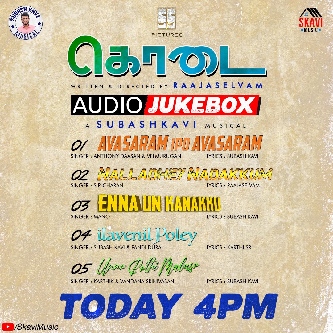 Skavi 🎉Get Ready… Today 4pm… #audiojukebox from #kodaimovie release on # ...