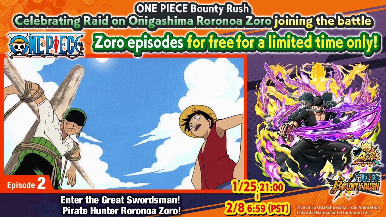 ONE PIECE Bounty Rush on X: ／ Celebrating #RaidZoro joining #BountyRush,  select Zoro anime episodes are free to watch for a limited time! ＼  🎥Episode 2 🎥Episode 1027 Until 2/8! *Not available