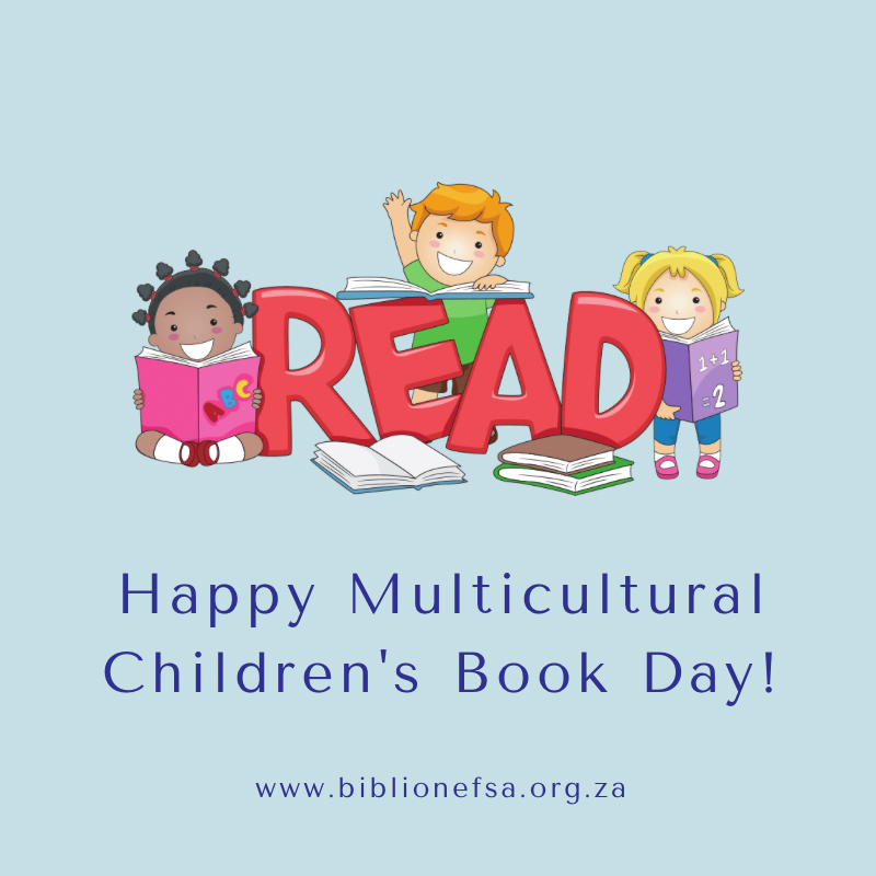 Happy Multicultural Children’s Book Day!

#BiblionefSA #BiblionefSouthAfrica #MulticulturalChildrensBookDay