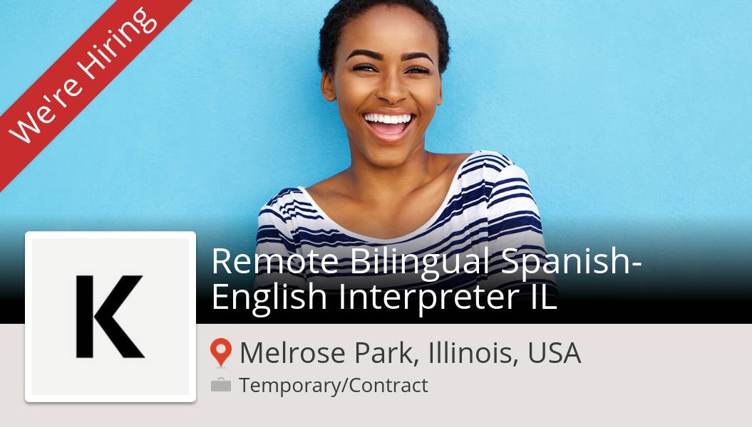 #KellyServices is hiring! Remote Bilingual #SpanishEnglish #Interpreter IL in #MelrosePark, apply now! #job workfor.us/kellyservices/…
