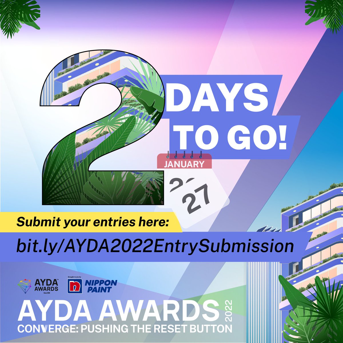 aydaph's tweet photo. 2 Days before the DEADLINE of SUBMISSION! Just a reminder that we are NOT REQUIRING ANY PHYSICAL SUBMISSION. All entries shall be submitted online. 
For Color Chips and/or the Entry Kit: https://t.co/g6R1Fcsj0T
Submit your entries at  https://t.co/HEiql2Bhyk
#AYDAAwardsPH2022 https://t.co/v429G2Xt8P