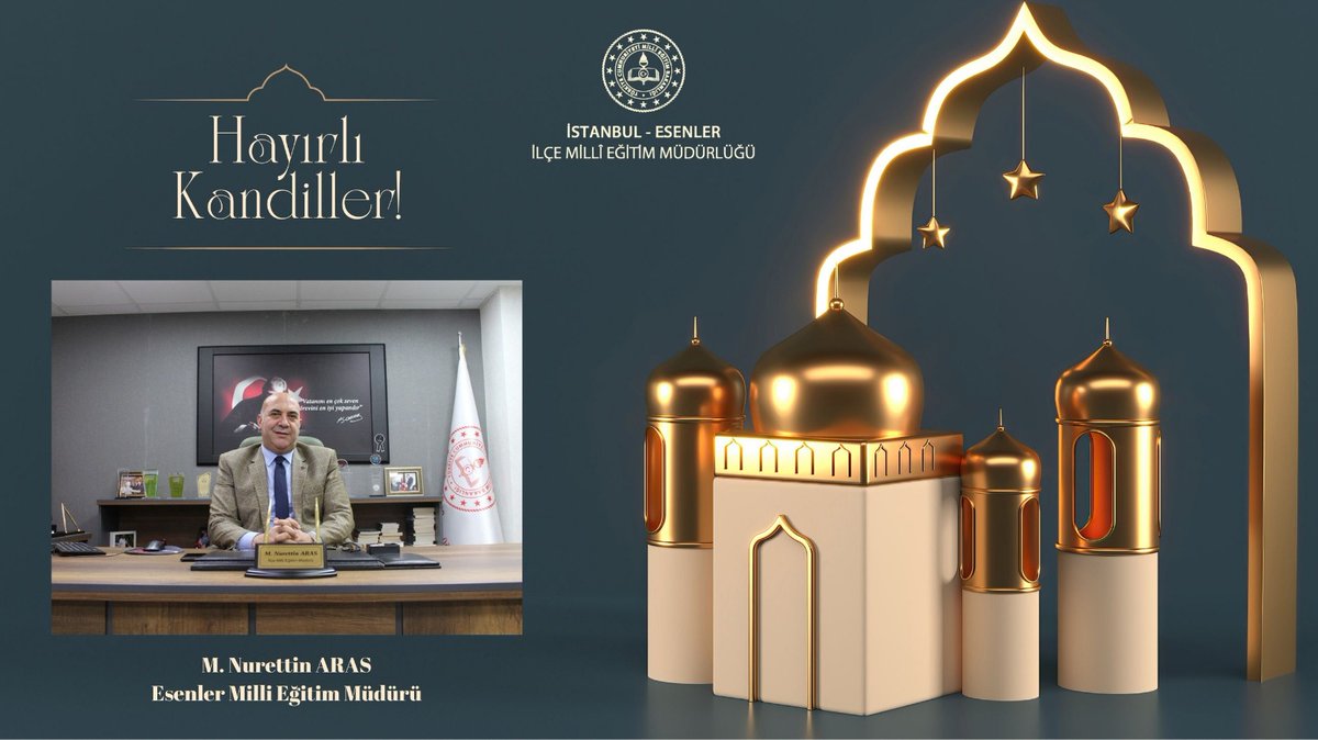 İlçe Milli Eğitim Müdürümüz Sayın Mehmet Nurettin ARAS, Regaip Kandili vesilesiyle bir mesaj yayımladı.
👇
esenler.meb.gov.tr/www/icerik_gor…

<a href="/tcmeb/">Millî Eğitim Bakanlığı</a> <a href="/memleventyazici/">Levent Yazıcı</a> 
<a href="/istanbulilmem/">İstanbul İl Millî Eğitim Müdürlüğü</a> <a href="/mnaras/">M.Nurettin ARAS🇹🇷</a>