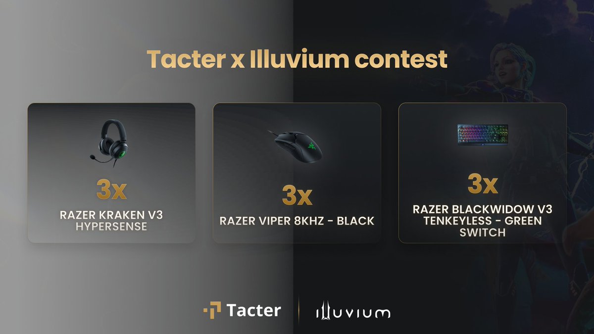 TacterOfficial's tweet photo. To celebrate our partnership with @Illuviumio, we are giving away the following 🎁

- 3 Razer Kraken V3 Hypersense
- 3 Razer Viper 8kHz
- 3 Razer Blackwidow

You will need to solve a little puzzle to have a chance to win one of these.

More details below 👇 https://t.co/s91kpdePQG