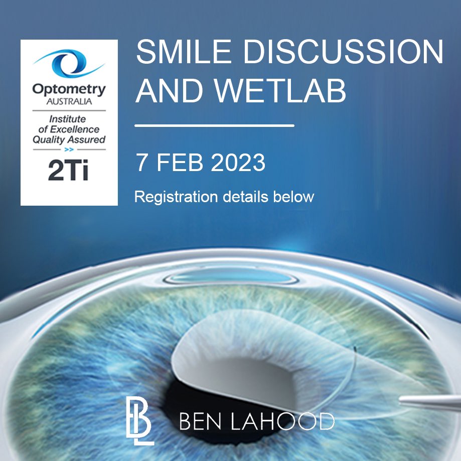 benlahood's tweet photo. Join me for this SMILE wetlab. To register please email margot@thecollectiveco.com.au Hope to see my optometrist colleagues there to kick off 2023! https://t.co/UBe72mSgFD