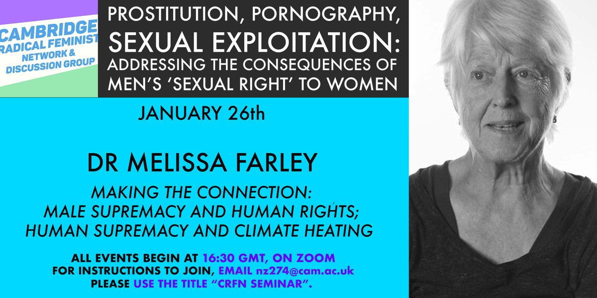 camradfems's tweet photo. 🚨There's still time to join today's CRFN Seminar🚨 >>>> Dr Melissa Farley, Director and Founder of Prostitution Research and Education, will discuss the connection between male supremacy and climate heating<<< Email nz274@cam.ac.uk to join- on Zoom at 16:30 GMT https://t.co/qxuHIdeuzR