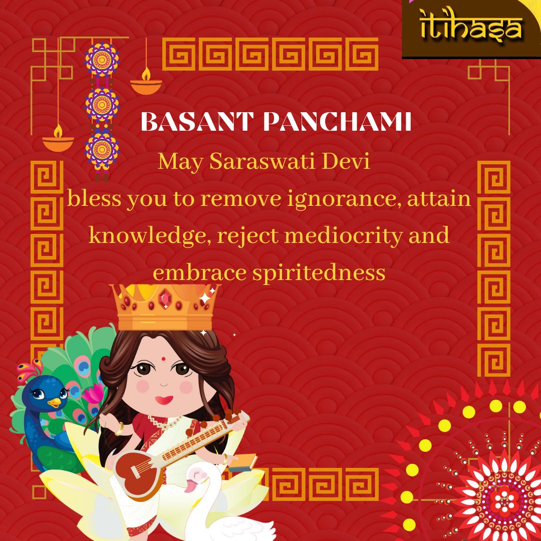 itihasaseries's tweet photo. Shubh Basant Panchami #BasantPanchami #basantpanchami2023 https://t.co/jRVnCE2FwP