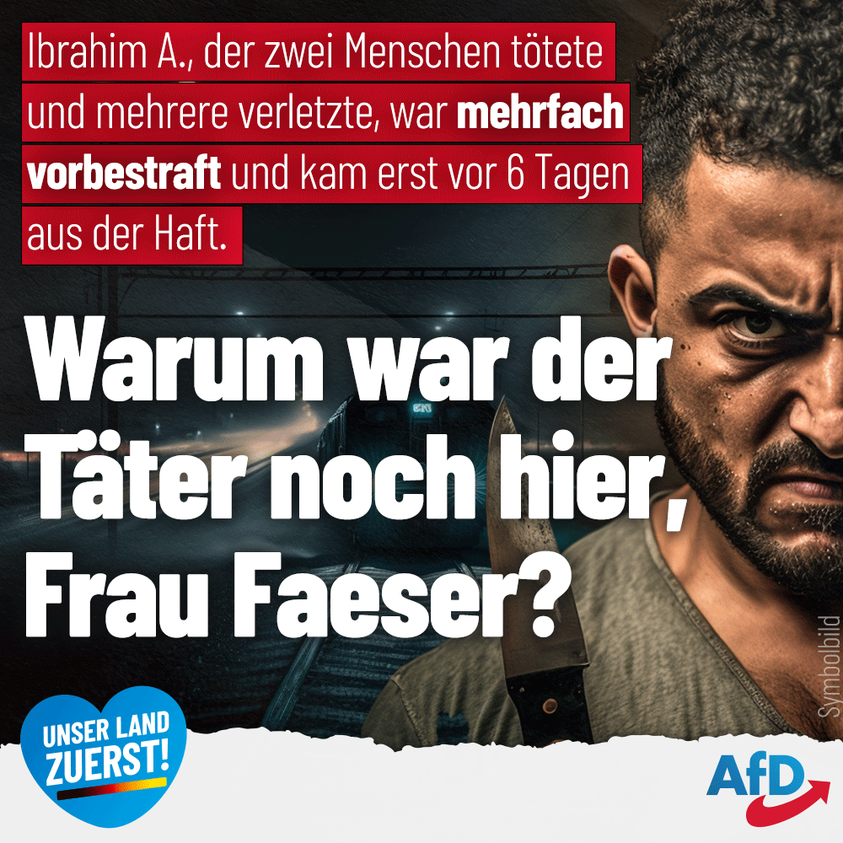 AfD's tweet photo. Der wohl aus #Gaza stammende #Asylbewerber Ibrahim A. hatte ein langes Vorstrafenregister und wurde dennoch nicht abgeschoben. Jetzt erstach er zwei Menschen in einem Zug. Beendet endlich die wahnsinnige Migrationspolitik! #AfD #Palaestinenser  #Brokstedt

https://t.co/DsuQByBsIt https://t.co/DrsSV0Zc05
