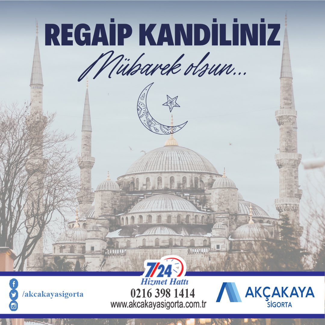 akcakayaSigorta's tweet photo. Regaip Kandiliniz Mübarek Olsun. #akcakayasigorta #sigortacınız #sigorta #acente #sigortam #akçakayasigortahepyanında #acentenizyanınızda #acentem #trafik #kasko #dask #konut #bireyselemeklilik #tamamlayıcısağlıksigortası #ferdikazasigortası #kandil #regaipkandili https://t.co/SiBLl76b0B