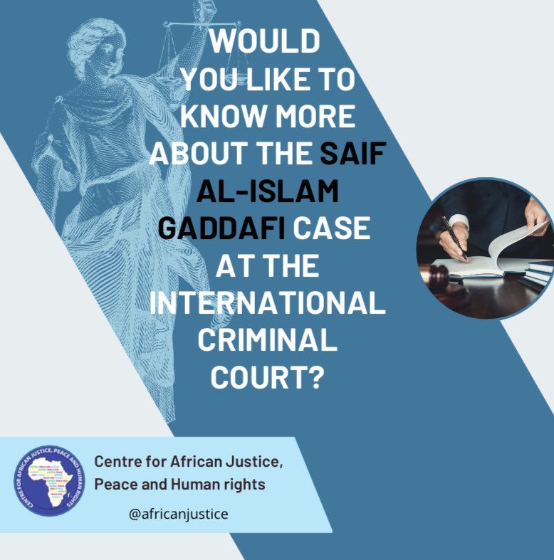 CentreRights's tweet photo. The Centre for African Justice would like to present the case of Saif Al- Islam Gaddafi. Our Capacity Building Team has been working diligently to provide these case briefs so make sure to check out our website! #icc #criminaljustice #cajph #education #casebrief https://t.co/UnZvcyJkwA
