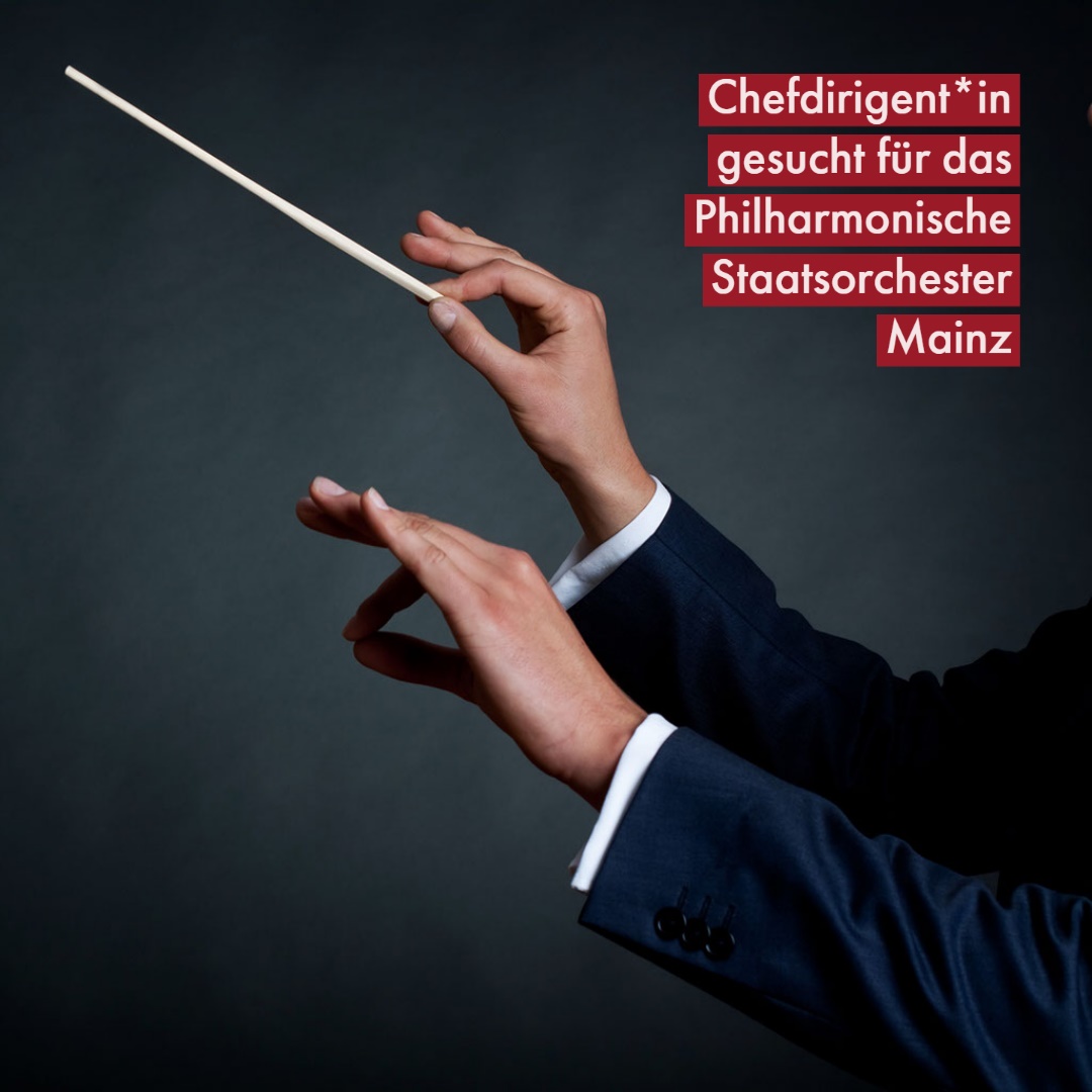 Beim Philharmonischen Staatsorchester Mainz ist zur Spielzeit 2025/26 die Stelle der Chefdirigentin/des Chefdirigenten (m/w/d) neu zu besetzen. Die Stelle ist zunächst auf 5 Jahre befristet. Zur vollständigen Stellenausschreibung: s.rlp.de/p2o2Y @staatstheaterMZ