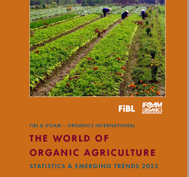 FiBLStatistics's tweet photo. Coming soon; The World of Organic Agriculture 2023 edition. We will launch the book and present the data Feb 14, 2023 @BioFachVivaness , together with @ifoamorganics #ecoviaIntelligence @SECO_CH https://t.co/l2SIddbGpf https://t.co/UCxLoE78KU