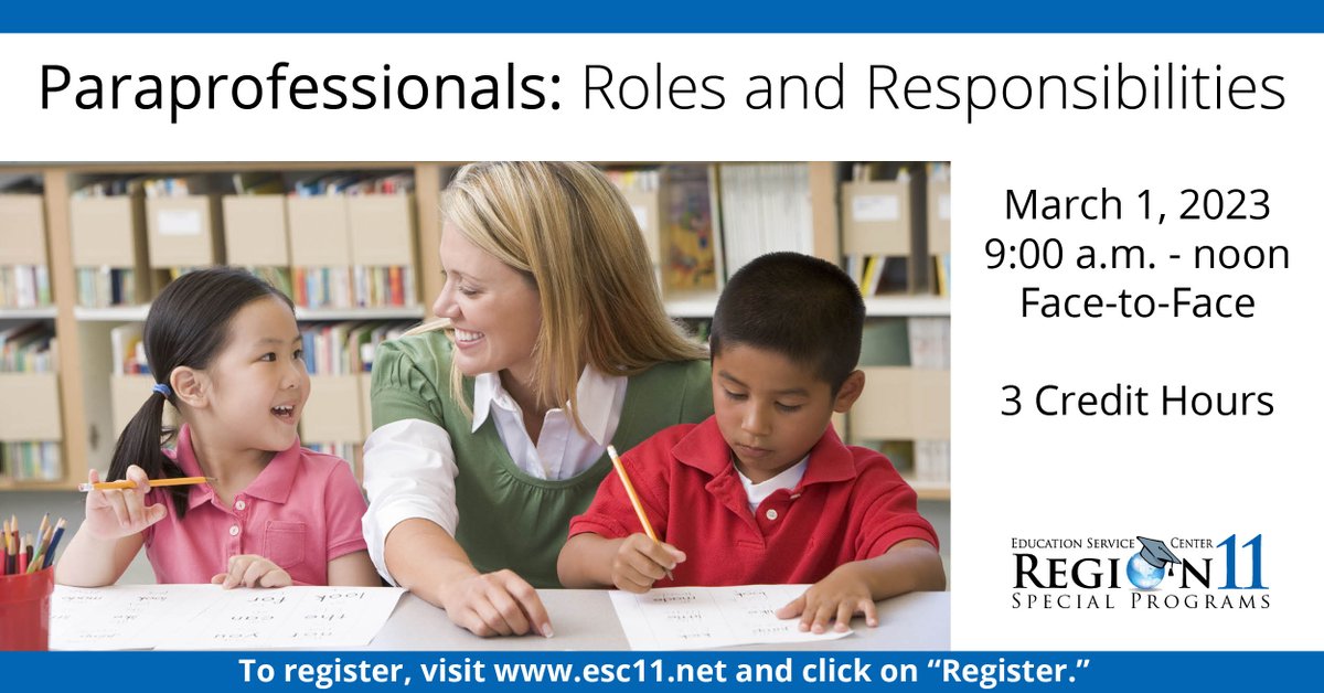 Are you looking for training for paraprofessionals?  If so, we would love for them to join us on March 1, 2023, for Paraprofessionals: Roles and Responsibilities.