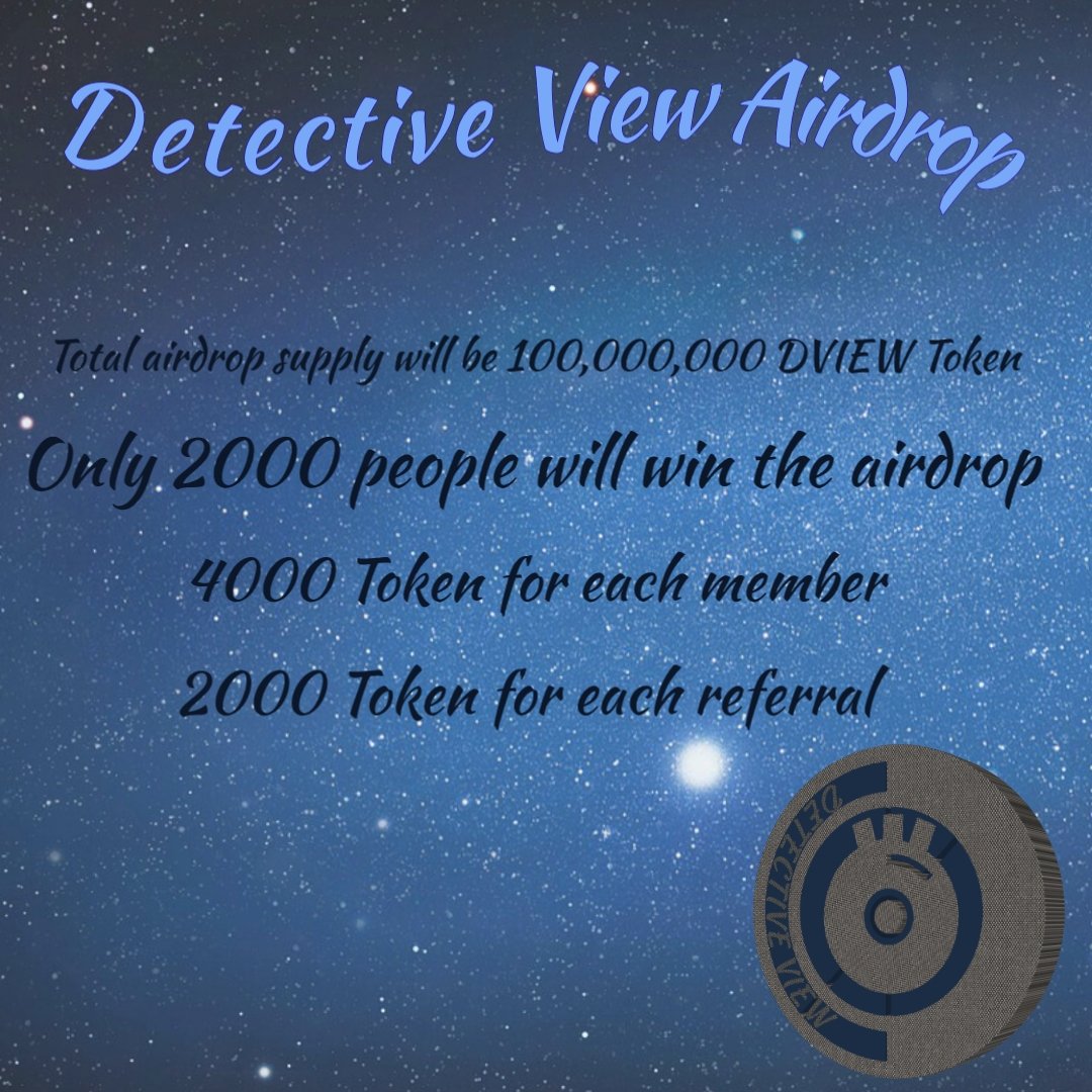 DetectiveView's tweet image. Detective View #airdrop is coming
New token is mined in the #BSC  network

#BTC #BNB #Crypto #SOL #Giveaway #cryptoworld #airdropalert #floki #BABYDOGE #altcoin #core