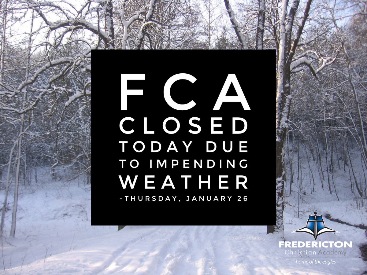 MeetFCA's tweet photo. FCA closed today due to weather. #Fredericton #NBStorm https://t.co/mX8M0XZewL