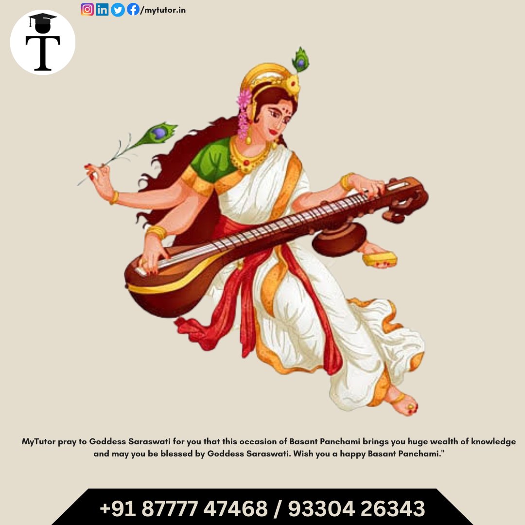 MyTutordotin's tweet image. MyTutor pray to Goddess Saraswati for you that this occasion of Basant Panchami brings you huge wealth of knowledge and may you be blessed by Goddess Saraswati. Wish you a happy Basant Panchami.

#hometutor #mytutor #callmemytutor #tutoring #cbsenotice #student #teacher #parent
