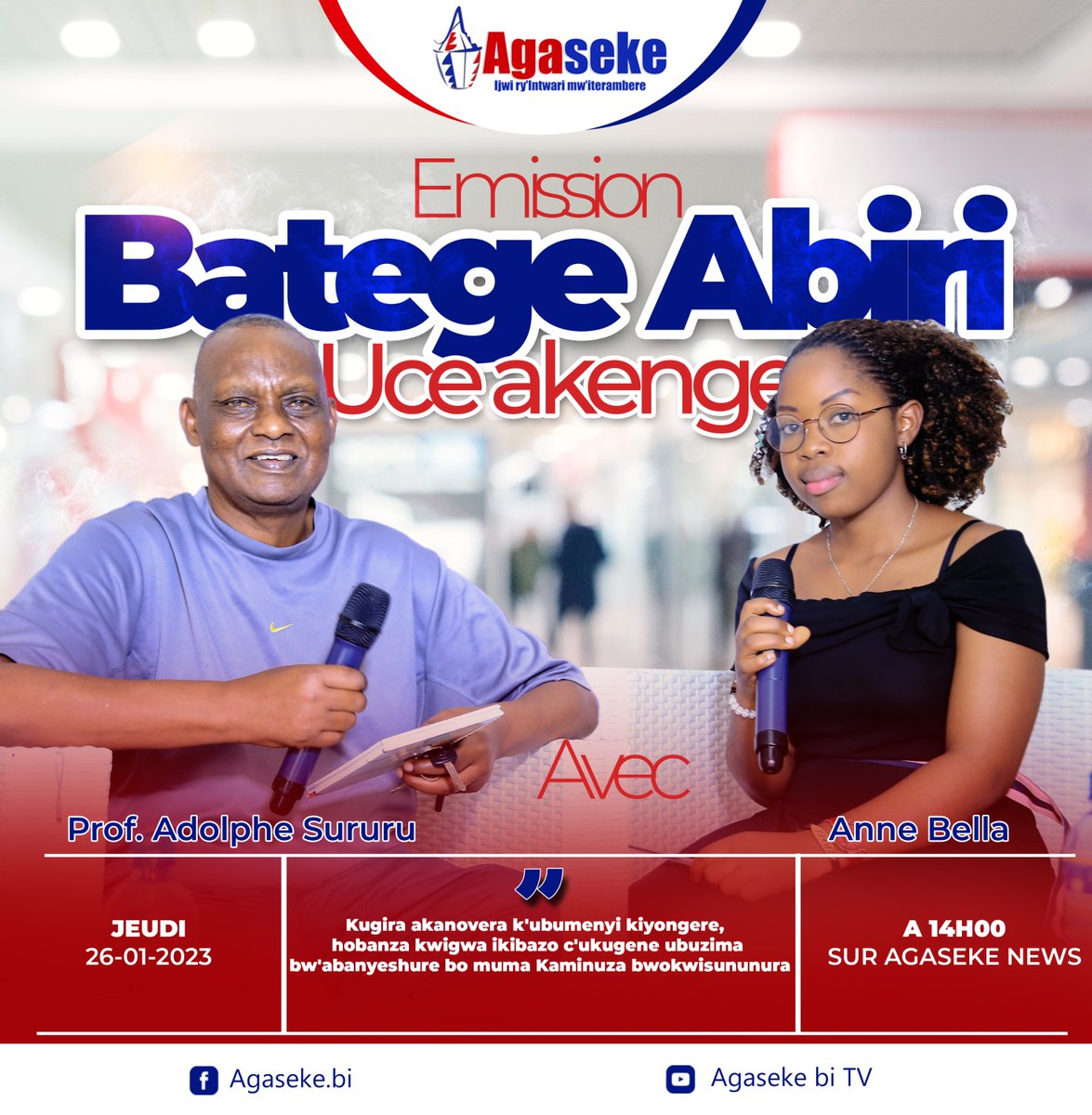 AgasekeTv's tweet photo. "Mu bituma ubumenyi busubira inyuma mu ma kaminuza, harimwo ubuzima butoroshe abanyeshure babamwo"
Kurikirana ikiganiro "#Bategabiri uce akenge" uyu musi guhera 14h00 ku kinyamakuru Agaseke.
Prof. Adolphe #Sururu aza kutuyagira vyinshi muvyo yabonye mu buzima
#Burundi #Agaseke https://t.co/DUopFWkvUE