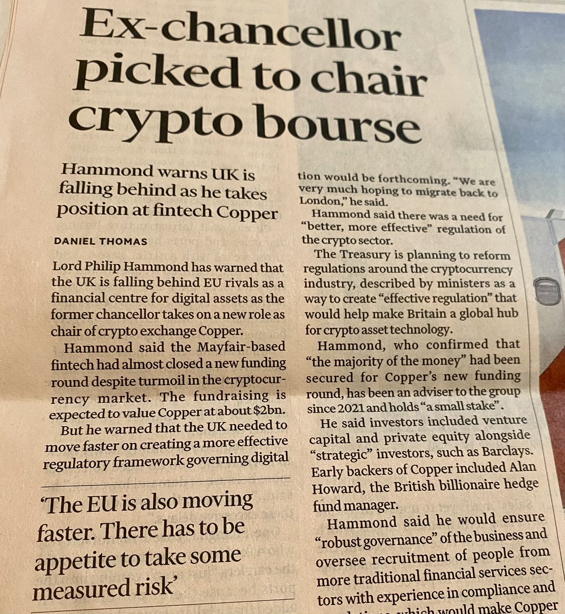 In today’s <a href="/FT/">Financial Times</a> - UK ex-chancellor Hammond joins crypto market - stresses need for “better, more effective regulation”…. <a href="/CryptoUKAssoc/">CryptoUK 🇬🇧</a>