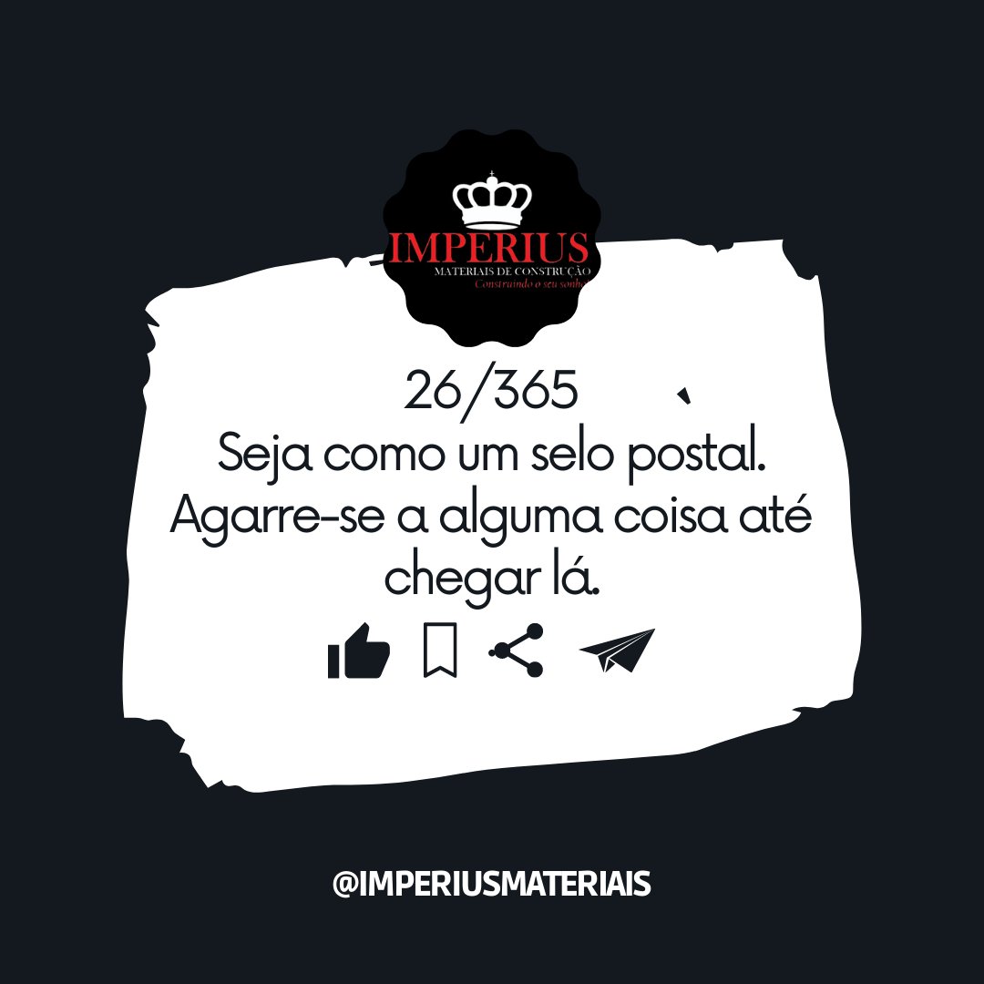 Imperiusconst's tweet photo. 26/365
Seja como um selo postal. Agarre-se a alguma coisa até chegar lá.
#motivação #frase #2023 #motivacional #negócios #negócio #materiais #depósito #joãomonlevade #monlevade https://t.co/aoSNPLYDvw