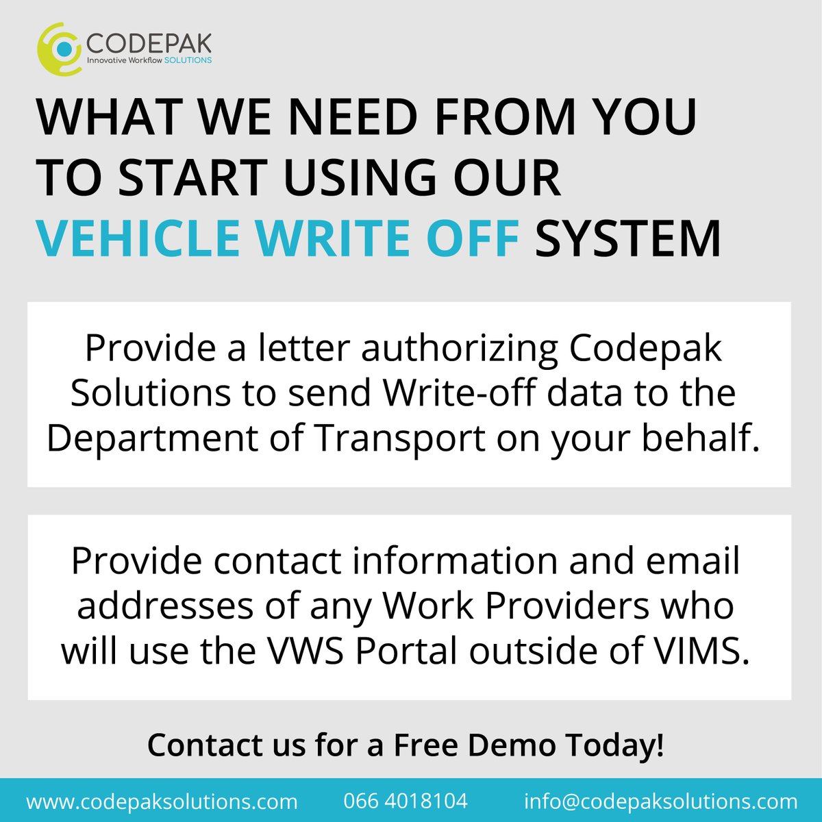 CodepakSolution's tweet image. You've heard about our Vehicle Write-Off Notification Solution and you probably want to know what you need from you to get you all set up.
Still want to know more, visit our website or contact us for a free demo.
codepaksolutions.com/write-off-noti…