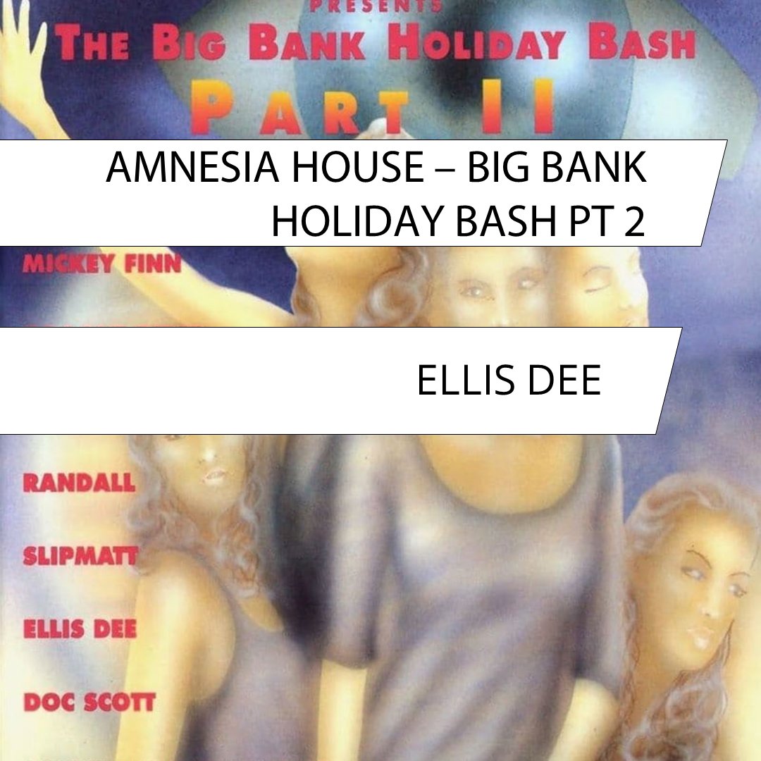 ClassicMixes_'s tweet photo. A New classic jungle mix was uploaded to the channel - Ellis Dee.

https://t.co/ybDEAROlxw

Ellis Dee | Amnesia House - Big Bank Holiday Bash Pt2 | Old School Jungle | DnB | DJ Set |

#EllisDee #rave #tapepack https://t.co/szV9NuxyOw