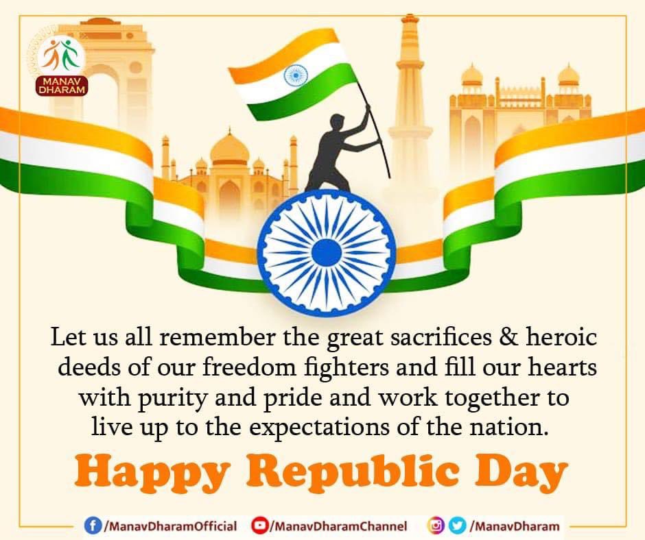 ManavDharam's tweet photo. Let us all remember the great sacrifices &amp; heroic deeds of our freedom fighters and fill our hearts with purity and pride and work together to live up to the expectations of the nation. 
#HappyRepublicDay 
#RebuplicDay 
#ManavDharam https://t.co/BTZDNis9wO