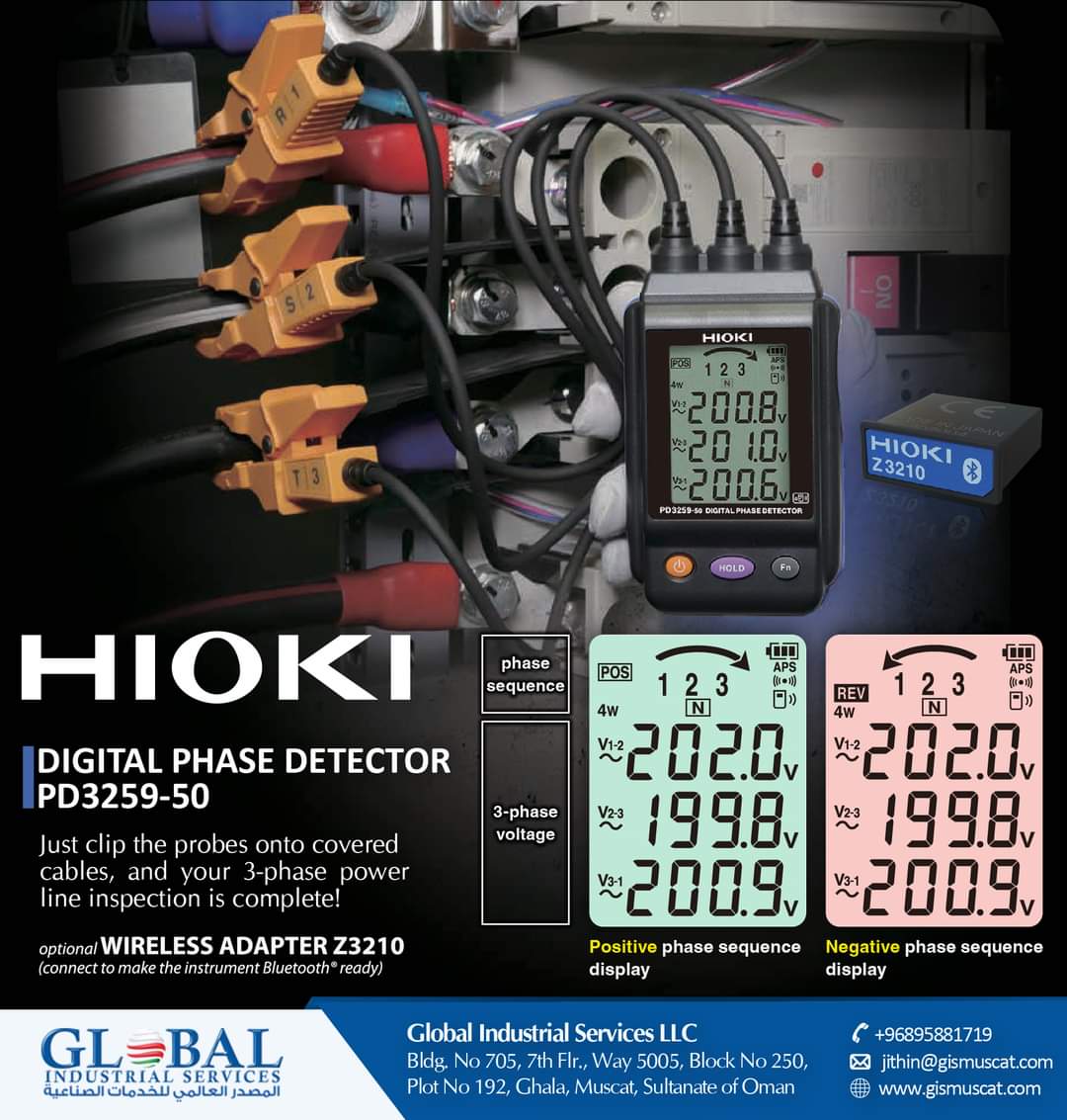 GismuscatOman's tweet photo. The Digital Phase Detector PD3259-50 replaces this process with a single, no-metal-contact measurement step.
For the best deals contact us.
Email: info@gismuscat.com
Phone No. +968 –24121855/24121866
Mobile No. +968 –97376867
#hioki #PD3259 #Z3210 #gismuscat #Oman https://t.co/noyqUkE1ME