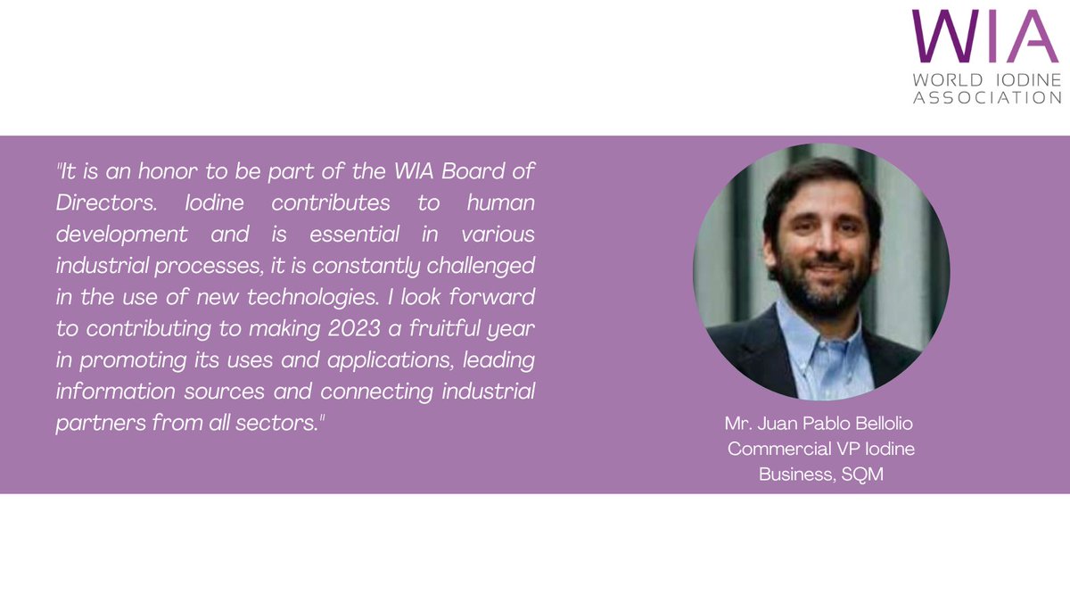 WiodineA's tweet photo. We are delighted to announce that Mr. Juan Pablo Bellolio has been appointed as the new Chairman of the WIA Board of Directors. https://t.co/jJ9FlfUgUP
