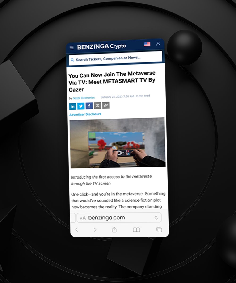 GazerGlobal's tweet photo. Recently @Benzinga wrote about our new #MetasmartTV with direct access to the Metaverse! Thanks for supporting #Metaverse mass adoption! Together with #Gazer! 

We are so proud to be the first brand that has found a solution to #Metaverse mass adoption. https://t.co/kAlrq5p0P2