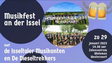 Musikfest an der Issel. Een gezellig feest samen met de <a href="/Isseltaler/">IsseltalerMusikanten</a> Musikanten en De Dieseltrekkers. Na afloop is er gelegenheid om samen met de muzikanten een schnitzel of kipsaté van Wieleman te eten. Zondag 29 januari, 14 uur, #Westervoort. Tickets: bit.ly/3Y1zyY8
