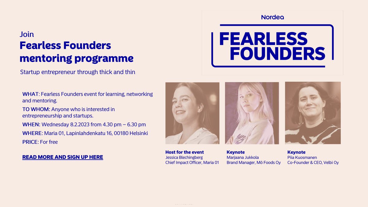 jessicableching's tweet photo. See you at the next Fearless Founders Mentoring Program by @NordeaGrowth_FI at @MariaZeroOne Startup Campus. Looking forward to connect with peers and some insightful sessions. 🤩🚀💡 Sign up at: https://t.co/pUNeiQFOug #maria01 #nordicmade @PiiaKuosmanen https://t.co/Px1eR2MzJy