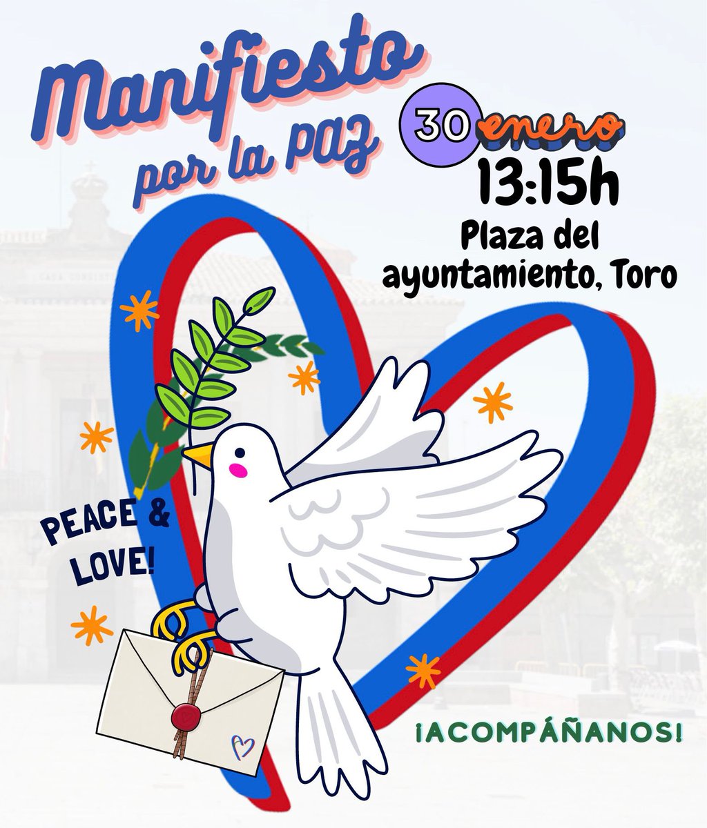 #30enero #PazParaLiderar #pazyconvivencia #manifiestopaz #acompáñanos #amordediostoro #agradece #proyecta #comparte @Toro_Ayto