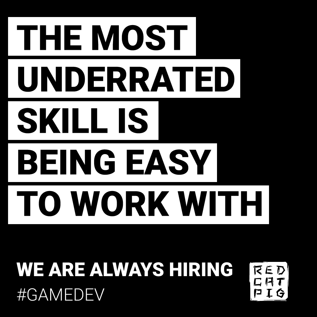Easy - apply at 
redcatpig.com/careers/

#gamedev #gamedeveloper #gamedevelopment #gamedevelopers #hire