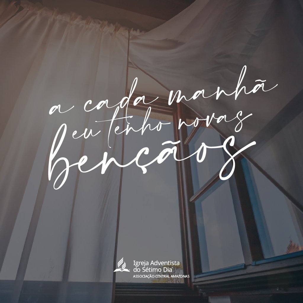 A cada manhã eu tenho novas bençãos! 🙏🏼🎶